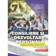 Consiliere si dezvoltare personala. Manual pentru clasa a 7-a