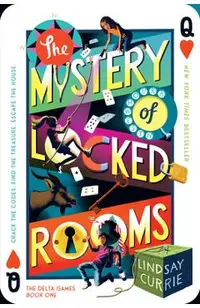 The Mystery of Locked Rooms