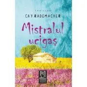 Mistralul ucigas