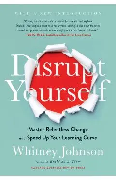 Disrupt Yourself