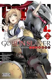 Goblin Slayer Side Story: Year One, Vol. 2 (manga)
