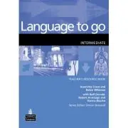 Language to Go Intermediate Teachers Resource Book