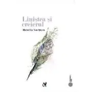 Linistea si creierul