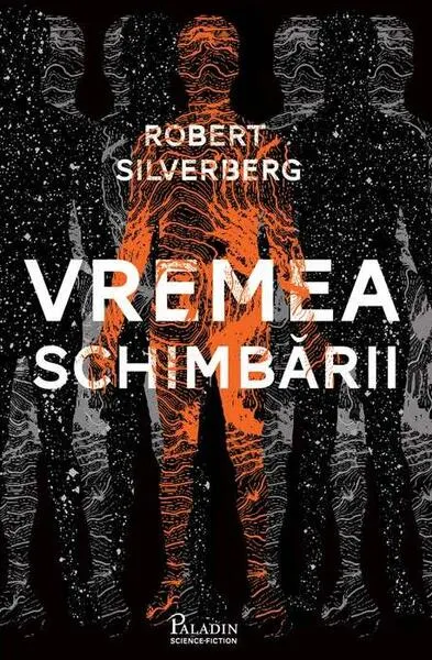 Vremea schimbării - Hardcover - Robert Silverberg