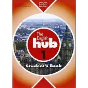 The English Hub. Student s Book level 1