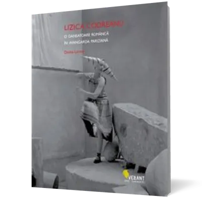 Lizica Codreanu. O dansatoare româncă în avangarda pariziană
