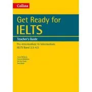 English for IELTS. Get Ready for IELTS. Teacher's Guide, IELTS 3. 5+ (A2+)