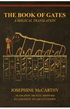 The Book of Gates: A Magical Translation