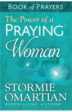 The Power of a Praying(r) Woman Book of Prayers