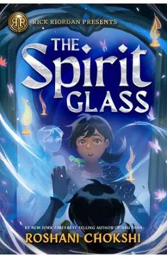 Rick Riordan Presents: The Spirit Glass