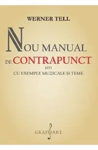 Nou manual de Contrapunct 1955 cu exemple muzicale si teme
