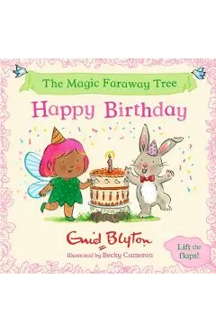 The Magic Faraway Tree: Happy Birthday