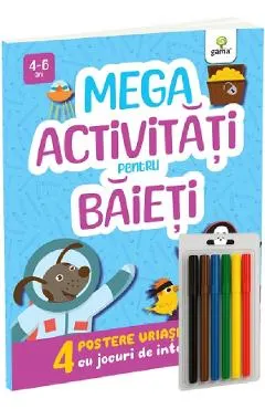 Mega activitati pentru baieti. 4 postere uriase