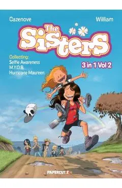 The Sisters 3 in 1 Vol. 2: Collecting Selfie Awareness, M.Y.O.B., and Hurricane Maureen