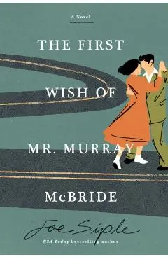 The First Wish of Mr. Murray McBride