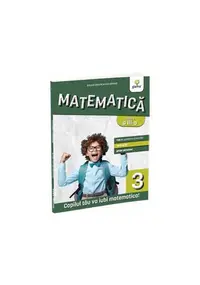 Matematică și explorarea mediului. Clasa a III-a - Paperback brosat - Eduard Dăncilă, Ioan Dăncilă