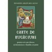 Carte de rugaciuni pentru cei care doresc sa intemeieze o familie crestina
