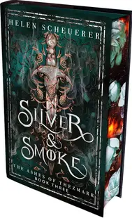 Silver & Smoke (Hardcover)