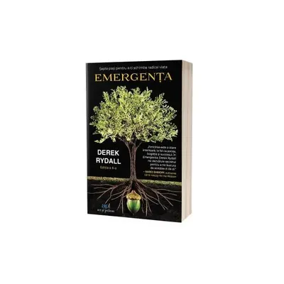 Emergența - Paperback brosat - Derek Rydall