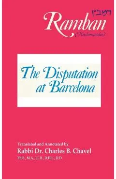 The Disputation at Barcelona: Ramban: Nahmanides