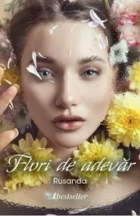 Flori de adevar