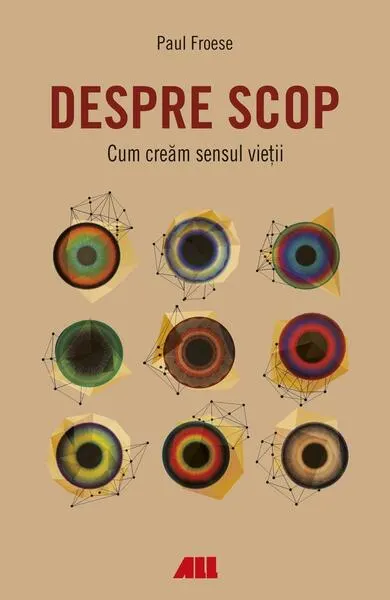 Despre scop - Paperback brosat - Paul Froese