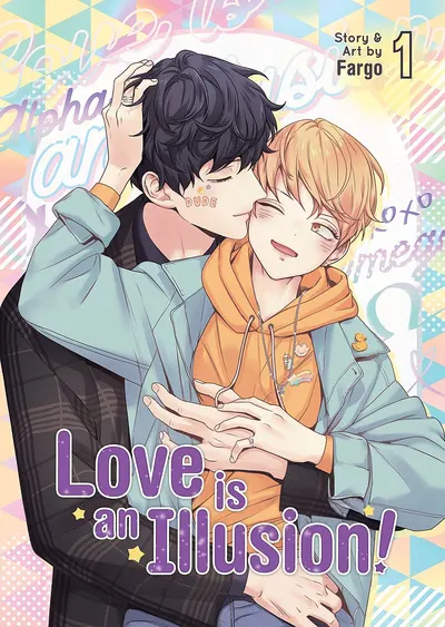 Love is an Illusion Vol. 1