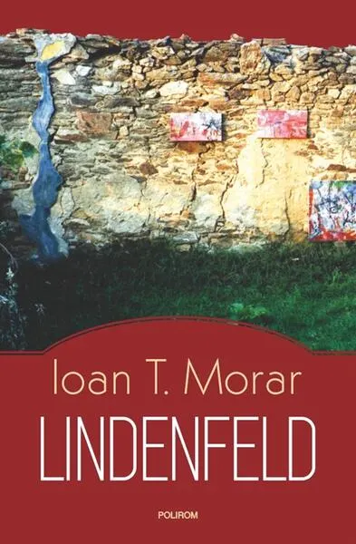 Lindenfeld - Paperback brosat - Ioan T. Morar