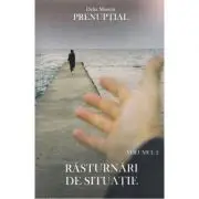 Prenuptial Volumul 2. Rasturnari de situatie