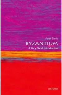 Byzantium: A Very Short Introduction