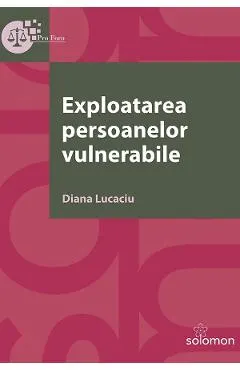 Exploatarea persoanelor vulnerabile