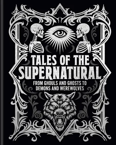 Tales of the Supernatural (Arcturus Gilded Classics)