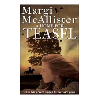 A Home for Teasel