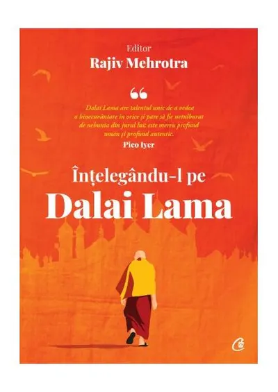 Înțelegându-l pe Dalai Lama - Paperback brosat - Rajiv Mehrotra