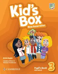 Kid's Box New Generation Level 3 Pupil's Book with eBook British English - Paperback brosat - Caroline Nixon , Michael Tomlinson