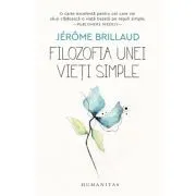 Filozofia unei vieti simple