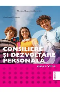 Consiliere si dezvoltare personala - Clasa 8 - Manual