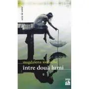 Intre doua lumi
