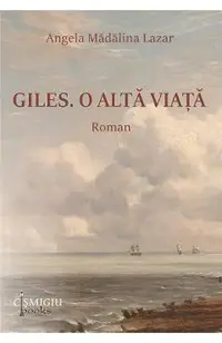 Giles. O alta viata