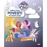 My Little Pony. Primele mele povesti de noapte buna