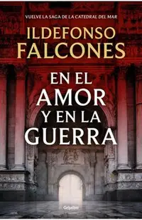 En El Amor Y En La Guerra / In Love and War