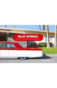 Palm Springs: Mid-Century Modern Postcard Book