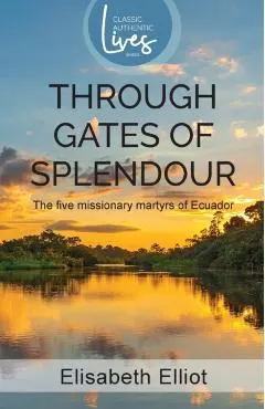 Through Gates of Splendour