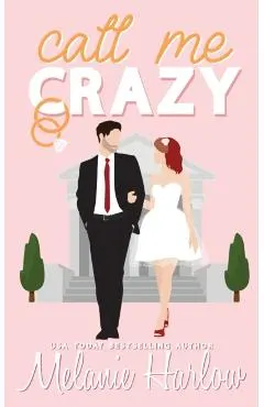 Call Me Crazy