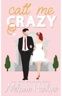 Call Me Crazy