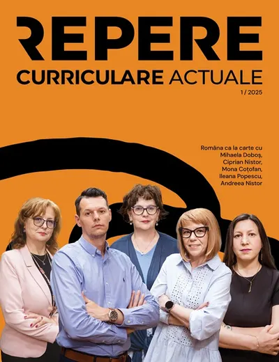 Revista Repere Curriculare actuale. Revista Metodico-Științifică pentru învățământul preuniversitar nr.1/2025