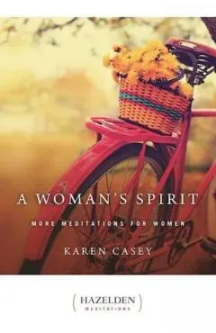 A Woman's Spirit: More Meditations for Women