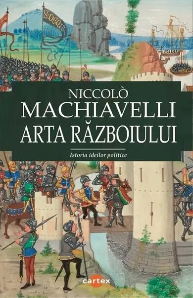 Arta războiului - Paperback brosat - Niccolò Machiavelli