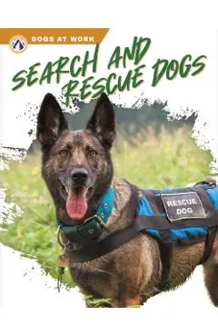 Search and Rescue Dogs