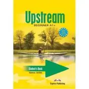 Upstream Beginner A1+. Manualul elevului curs limba engleza